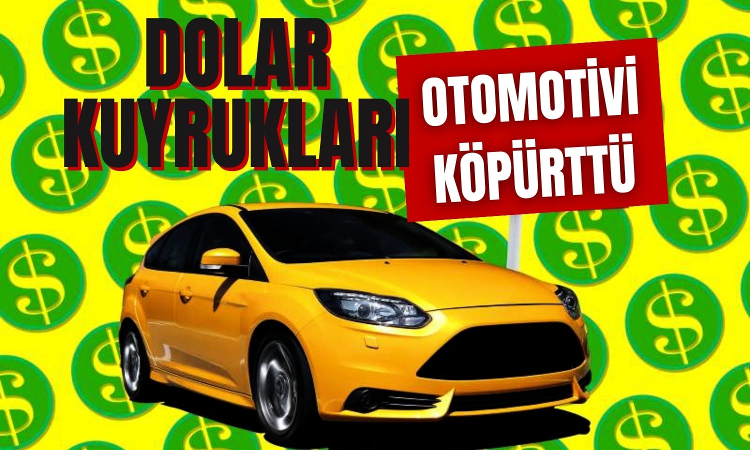 Otomobil Alacaklar Dikkat! Pazarın Ateşi Yine Yükseliyor