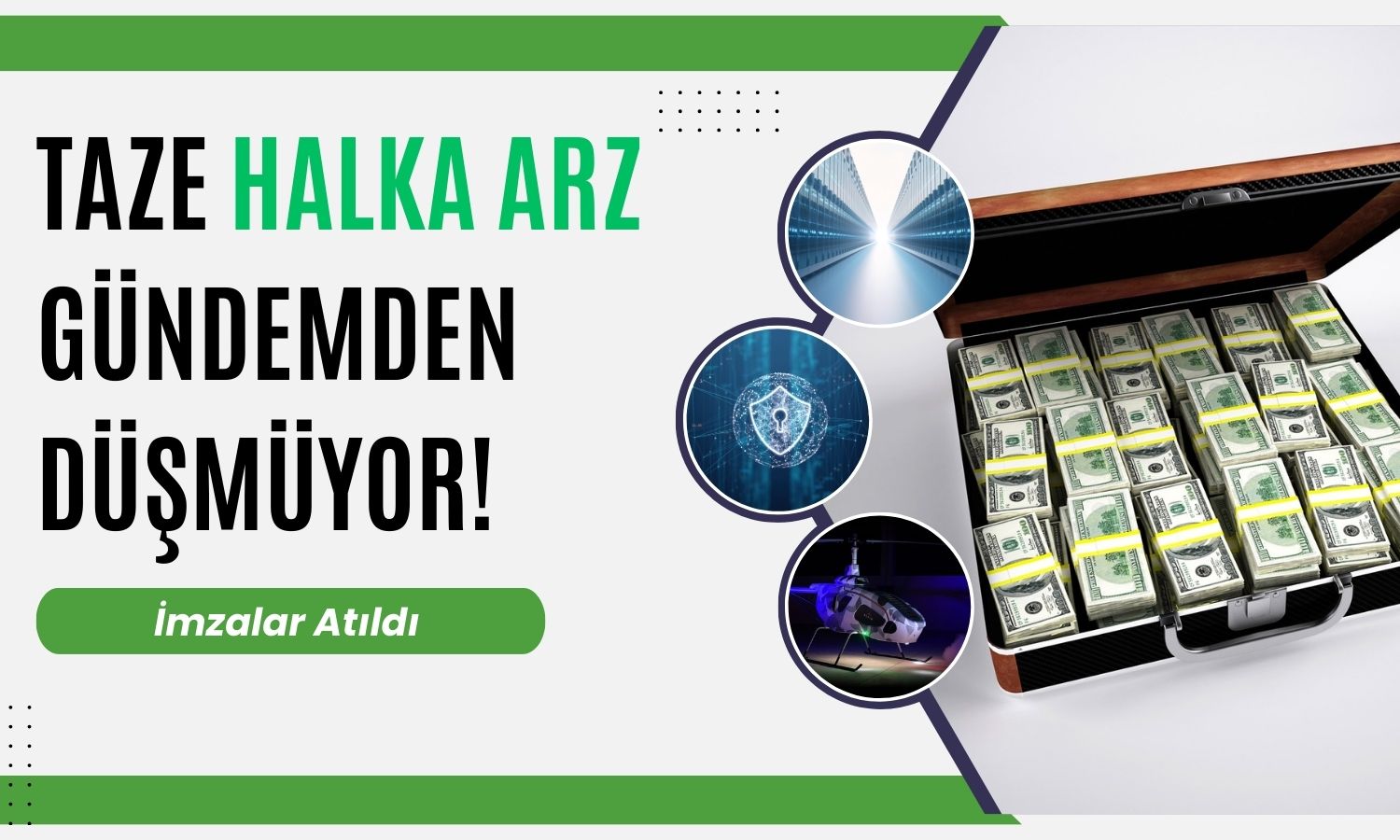 Tavan Serisi Gündem Olan Halka Arzdan Milyon Dolarlık İmza!
