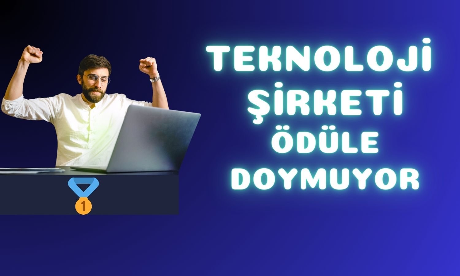 Hasılatını Yüzde 86 Artıran Teknoloji Şirketi Karşılığını Aldı!