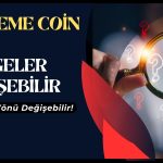 Yüzde 477 Artan Meme Coin için Milyon Dolarlık Dev Hareket!