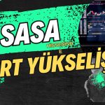 SASA Geri Alım İşlemlerini Tamamladı! Hisse Zirveye Koşuyor