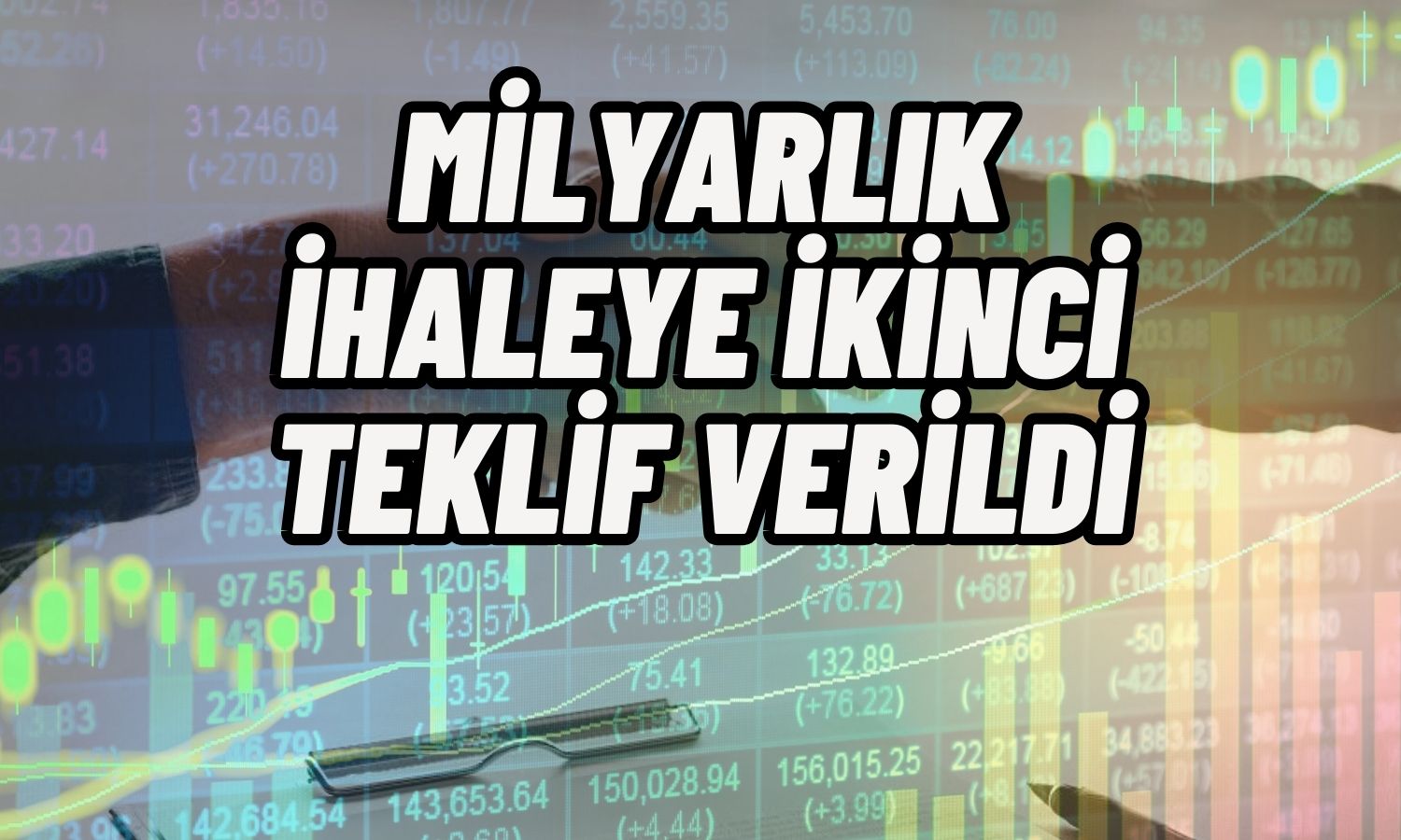 Şirket En Düşük Teklif İle İhaleyi Kaptı! Hisseler Yükseldi