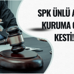 SPK’dan Bir Tahsisli Onayı, 5,5 Milyon TL’lik Para Cezası