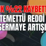 Temettü Yok Diyen Şirketten Sermaye Artırımı Kararı