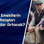 Yeni Emekliye “Milli Gelir” Destekli Zam Müjdesi