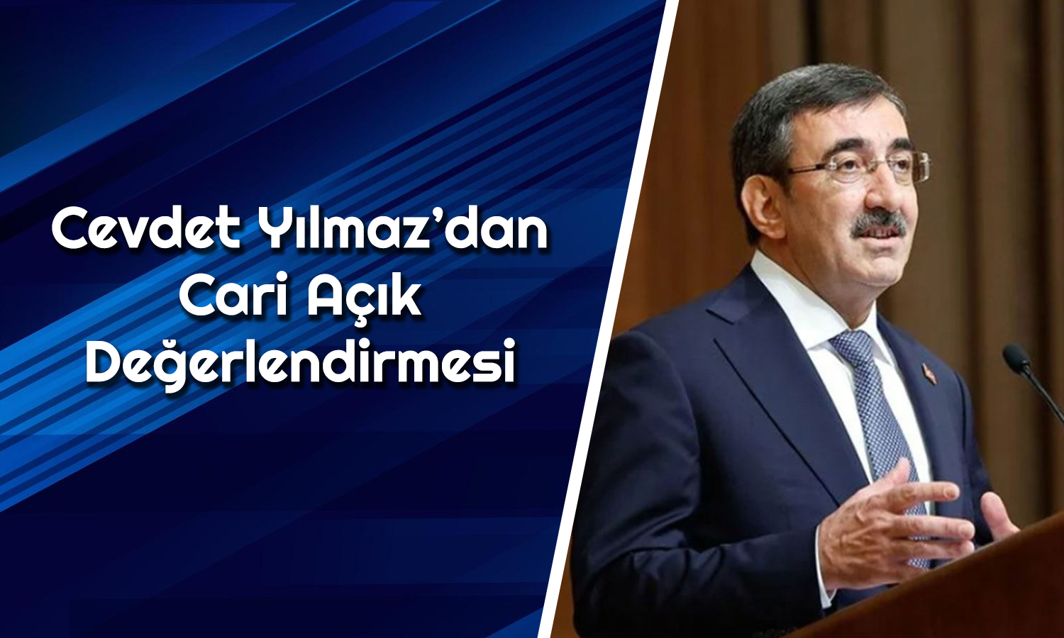 Yılmaz Cari Açığa Dikkat Çekti: Hedefimiz Finansman Kalitesi