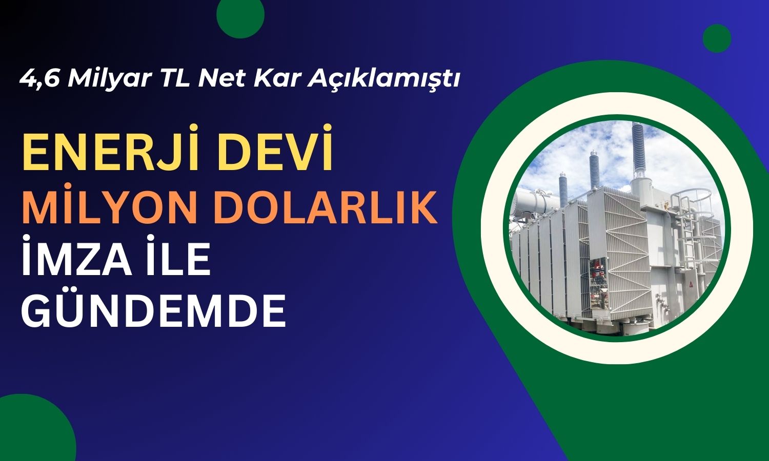 Hedef Fiyatı 188 TL’ye Çıkan Enerji Şirketinden Dev Sözleşme!