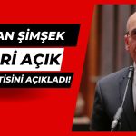 Bakan Şimşek: Bu Yıl Öngörülenin Altında Cari Açık Bekliyoruz