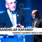 Bakan Şimşek’ten Seçim Sonrası Tasarruf Mesajı Geldi