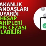 Bakanlıktan IBAN Kiralama Uyarısı: Hapis Cezası Var