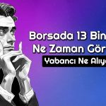 Bayram Sonrası Borsayı Ne Bekliyor? Yüzler Gülecek mi?