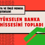 BofA ve Ünlü Müşterileri Yükselen Banka Hissesinde Pozisyon Aldı