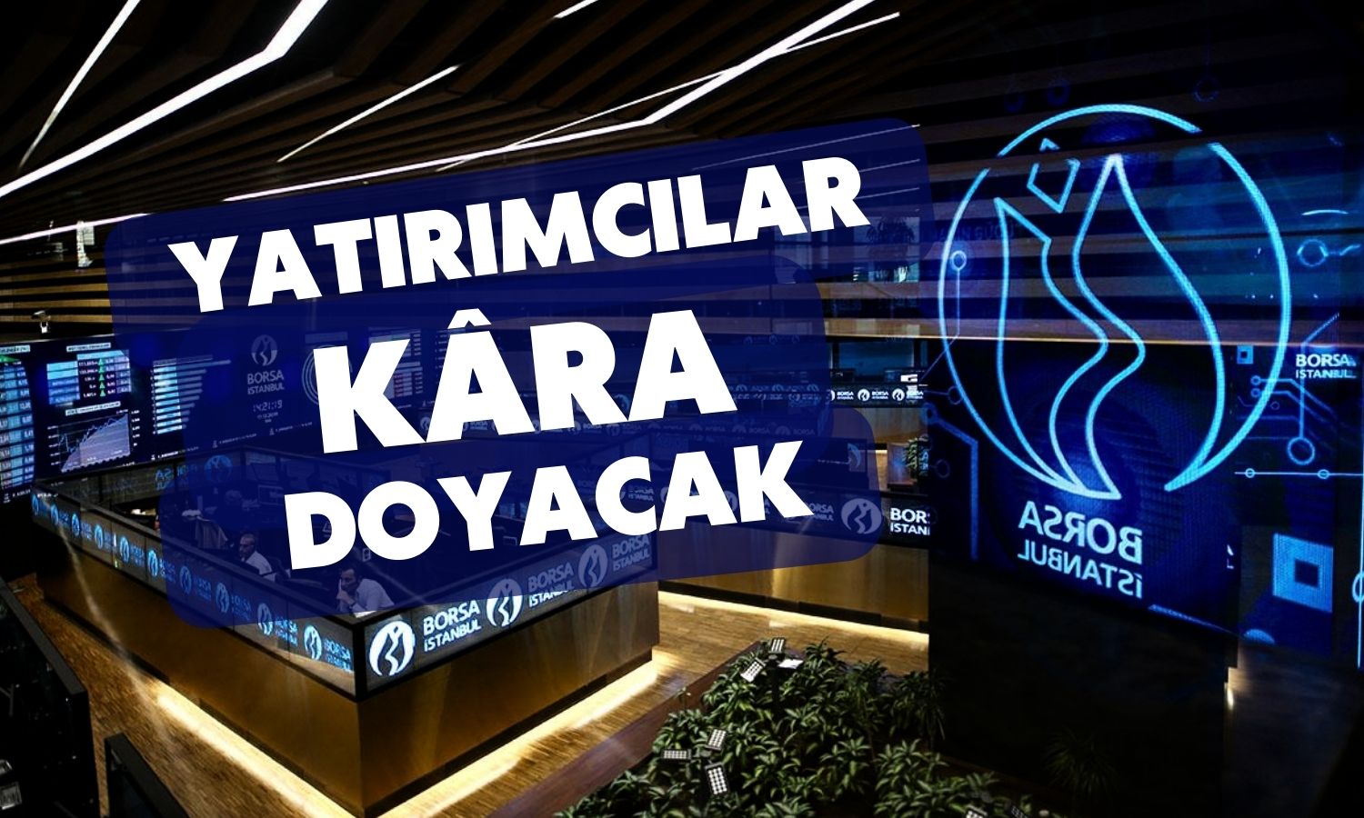 Borsa İstanbul’dan Müjdeli Temettü Haberi Geldi