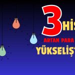 Borsada Güçlenen 3 Hisse Yönünü Yeşile Çevirdi