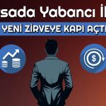 Borsada Yükselişin Nedeni Belli Oldu! Yatırımcı Memnun