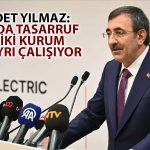 Cevdet Yılmaz: Kamuda Gereksiz Harcamalar Azaltılacak