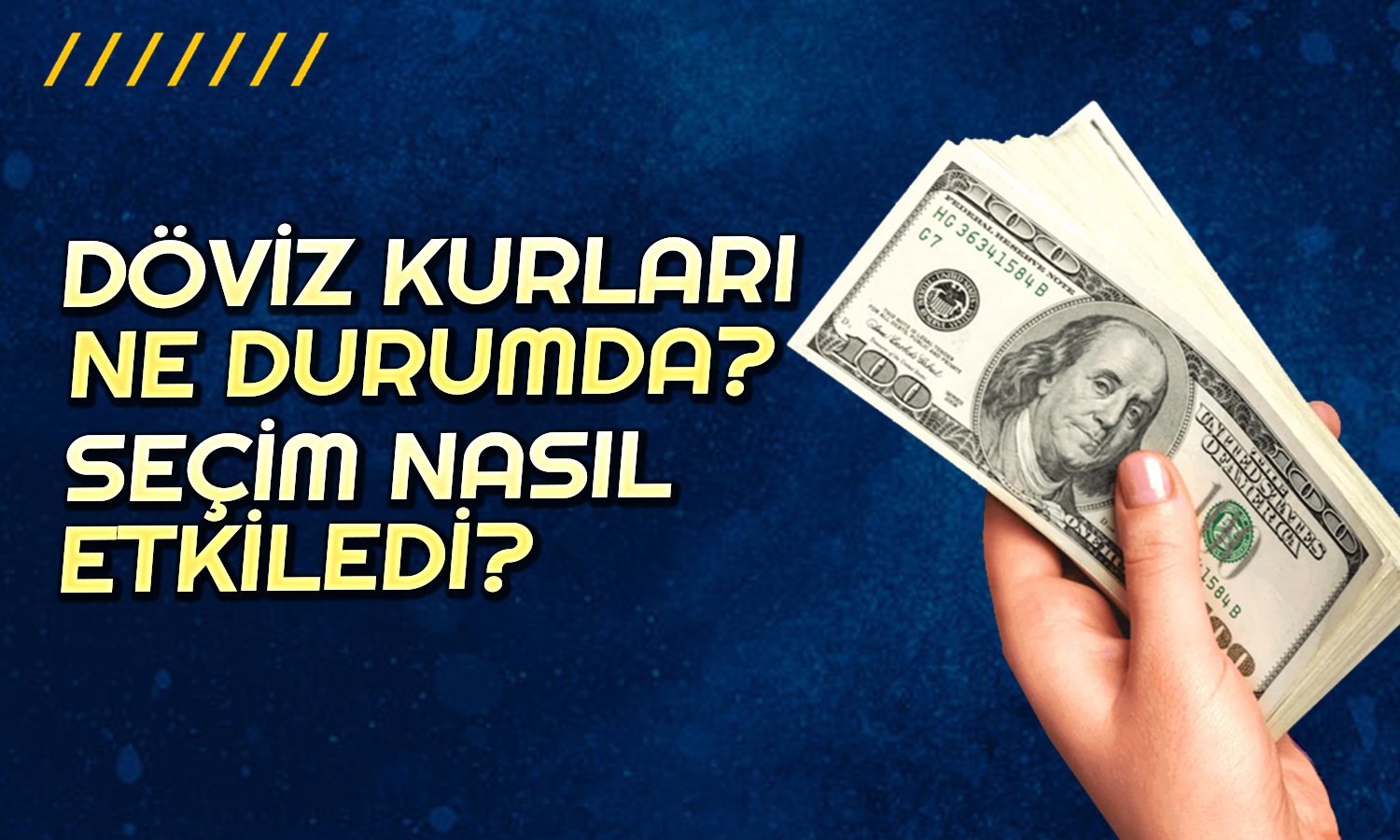 Dolar Neden Düşüyor? Türk Lirasında Umut Var mı?