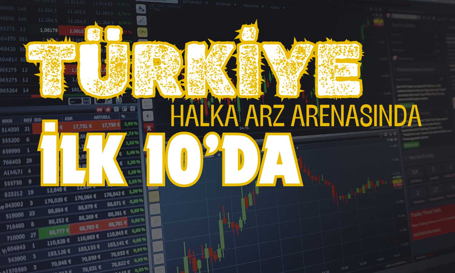 Dünya Çapında Halka Arz Azalırken Türkiye İlerliyor