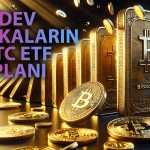 Dünyanın İki Dev Bankası İlk Bitcoin ETF’lerini Sunmak İstiyor