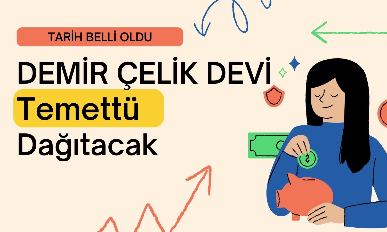 Satışları Yüzde 43 Artan Demir Çelik Devi Nisan’da Temettü Verecek!