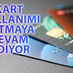 Kartlı Ödemeler Mart’ta Yıllık Bazda Yüzde 25 Arttı