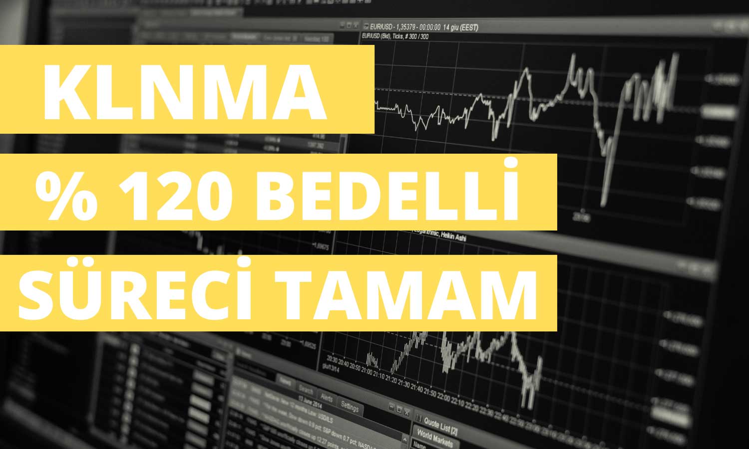 KLNMA Yüzde 120 Bedelli Sermaye Artırımı Sürecini Tamamladı