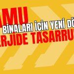 Kontrolmatik İmzayı Attı! Kamu Binalarında Enerji Tasarrufu