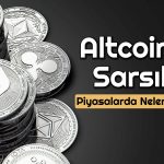 Kriptolara Orta Doğu Darbesi! Altcoinlerde Kırmızı Alarm