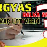 RGYAS Halka Arzında Heyecan Dorukta! Sonuçlar Açıklandı