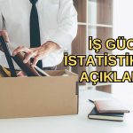 TÜİK Açıkladı: İşsiz Sayısı Şubat’ta Düşüşe Geçti