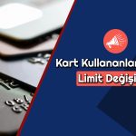 Temassız Kartlarda Ödeme Limiti Değişiyor! Bu Tarihe Dikkat