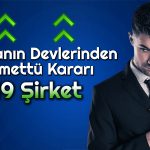 Temettü Yatırımcıları Buraya: 19 Şirketten Karar Geldi