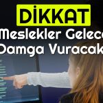 Türkiye’de En Fazla Personel Aranan 10 Meslek! İŞKUR Açıkladı