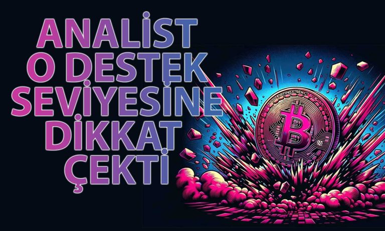 Ünlü Analist Bitcoin için Bu Seviyeyi İşaret Etti: Kırarsa Sert Düşer!