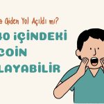 ATH’si 0,2782 Dolar Olan Altcoin için Yüzde 2500 Artış İddiası!