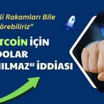 Piyasanın Dev Altcoini için Ses Getiren 100 Dolar İddiası!