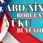 ABD’nin Borçlanma Maliyeti Artıyor