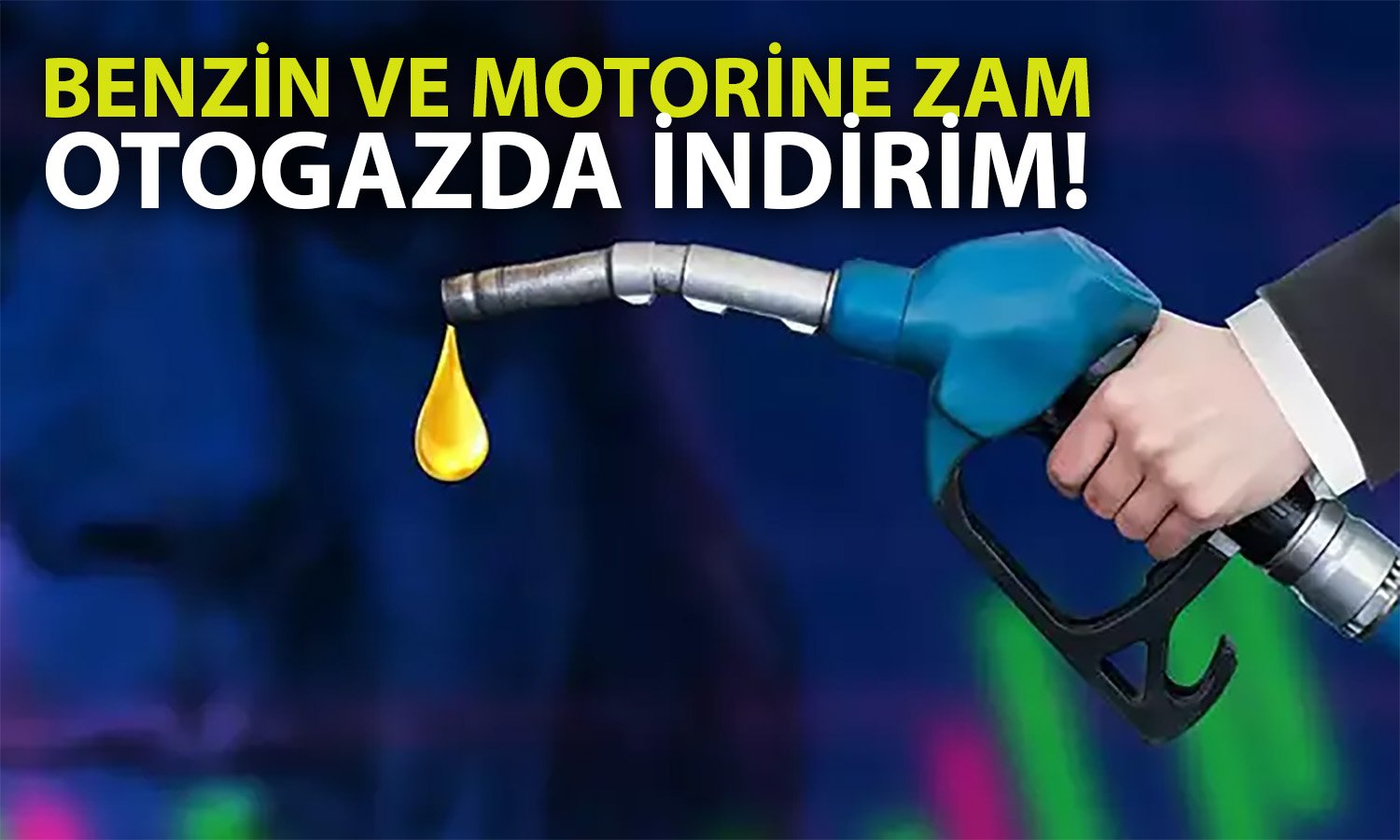 Akaryakıt Fiyatları Değişti: Benzin, Motorin ve Otogaz Ne Oldu?