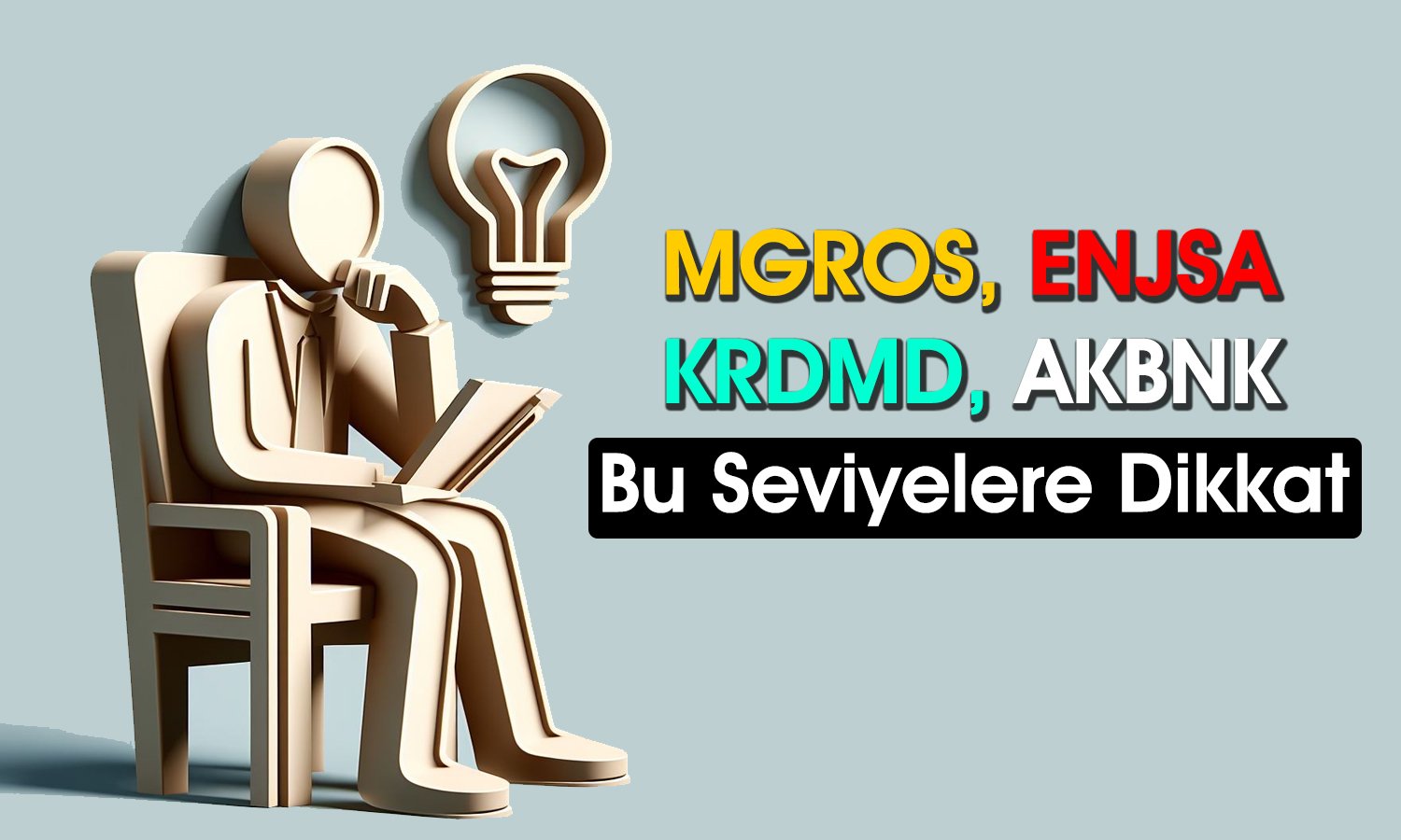 AKBNK, KRDMD, ENJSA ve Migros için Alım Seviyeleri