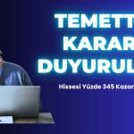 Tavan Serisiyle Gündem Olan Enerji Şirketinden Temettü Kararı!