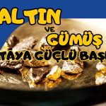 Altın ve Gümüş Haftaya Güçlü Başladı! İşte Kritik Seviyeler