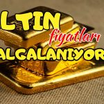 Altında Fiyatlar Yön Değiştirdi! Düşüş mü Başladı?