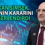 Bakan Şimşek’ten Kredi Notu Değerlendirmesi: Doğru Yoldayız