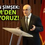 Bakan Şimşek’ten Türk Lirası ve KKM Açıklaması