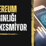 Dev Borsanın Ethereum Net Alıcı Hacmi Tarihi Seviyeye Yükseldi!
