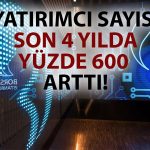 Borsada Yatırımcı Sayısı Artarken O Bölgeler Başı Çekiyor