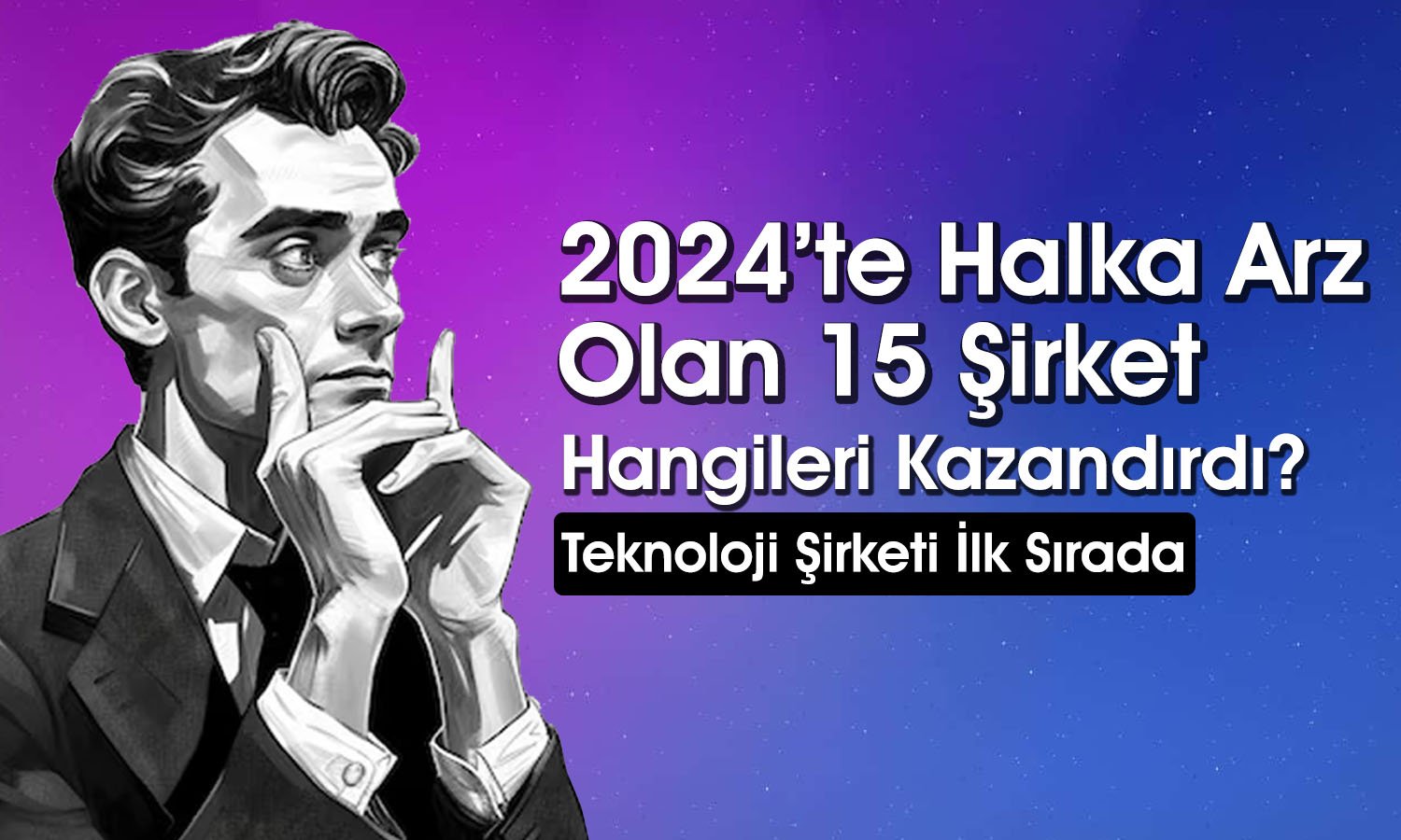 Bu Halka Arzlar Yatırımcısını Üzmedi: Yüzde 143 Yükseldi