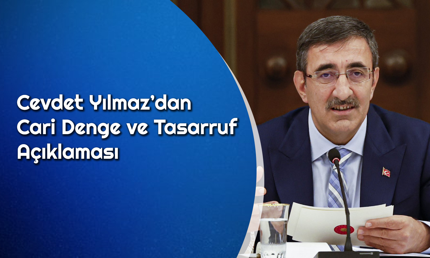 Cevdet Yılmaz’dan Özel Sektöre Tasarruf Çağrısı
