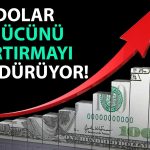 Dolar Endeksi Önemli Toplantı Öncesi 6 Ayın Zirvesinde