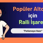 Altcoin için “Uyuyan Dev” Dedi! Yüzde 60’lık Yükseliş Kapıda mı?